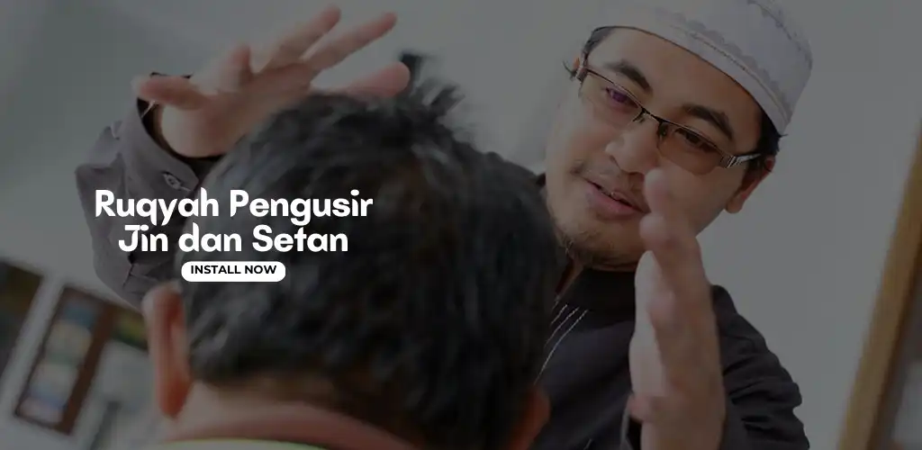 Play Ruqyah Pengusir Jin  Setan  and enjoy Ruqyah Pengusir Jin  Setan with UptoPlay