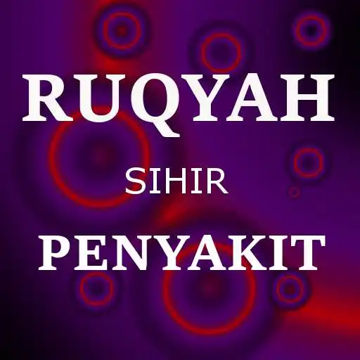 Play Ruqyah Sihir Penyakit APK