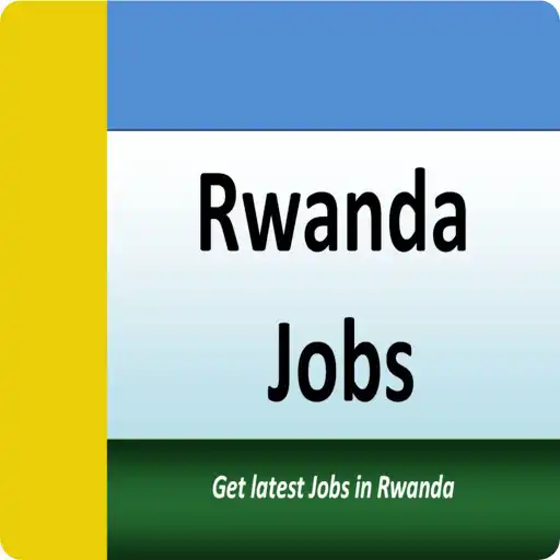 Play Rwanda Jobs, Jobs in Rwanda APK