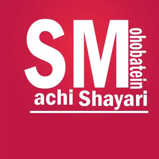 Play Sacchi Mohobatein Shayari APK Play Sacchi Mohobatein Shayari APK
