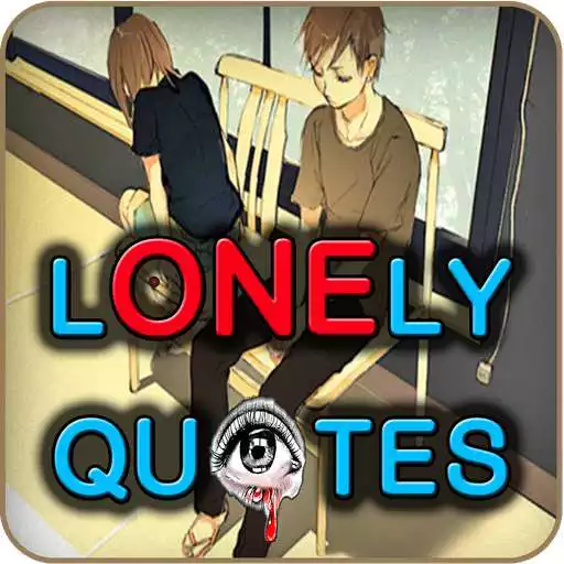 Free play online Sad  Lonely Quotes APK