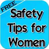 Free play online Safety Tips for Women APK