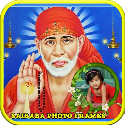 Free play online Sai Baba Photo Frames APK Free play online Sai Baba Photo Frames APK