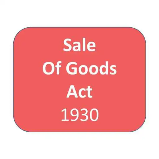 Play Sales Of Goods Act, 1930 APK