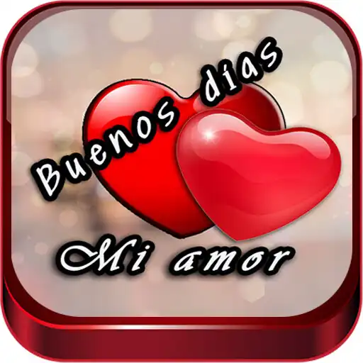 Play Saludos diarios para mi amor. APK Play Saludos diarios para mi amor. APK
