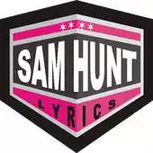 Free play online Sam Hunt at Palbis Lyrics APK Free play online Sam Hunt at Palbis Lyrics APK