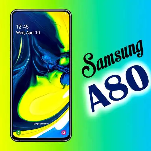 Play Samsung galaxy A80 Launcher: Themes & Wallpaper APK