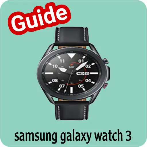Play samsung galaxy watch 3 guide APK Play samsung galaxy watch 3 guide APK