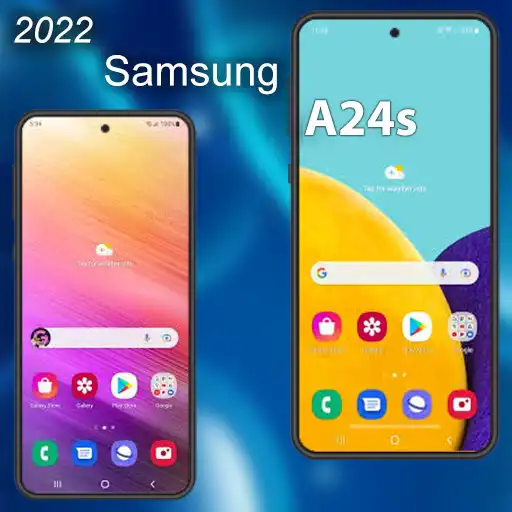Play Samsung Launcher : Galaxy A24s APK Play Samsung Launcher : Galaxy A24s APK