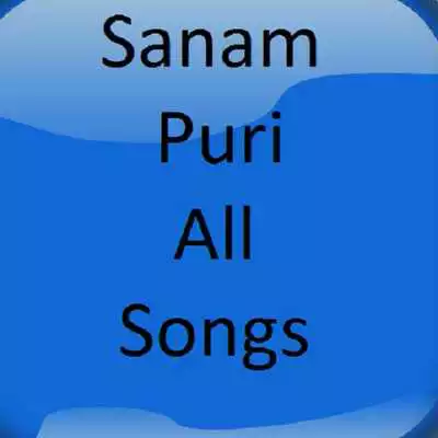 Play Sanam Puri All songs