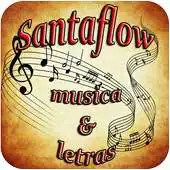 Free play online Santaflow MusicaLetras APK Free play online Santaflow MusicaLetras APK
