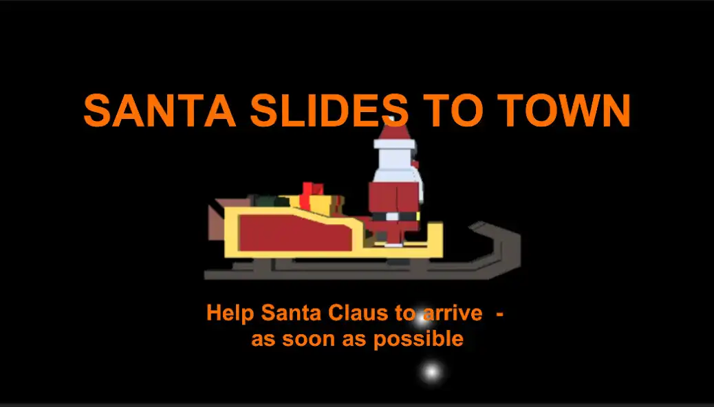 Play Santa slides to town  and enjoy Santa slides to town with UptoPlay