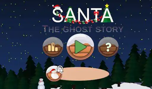 Play Santa: The ghost story  and enjoy Santa: The ghost story with UptoPlay