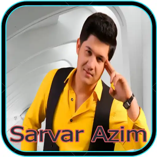 Play Sarvar Azim qoshiqlar 2023 APK