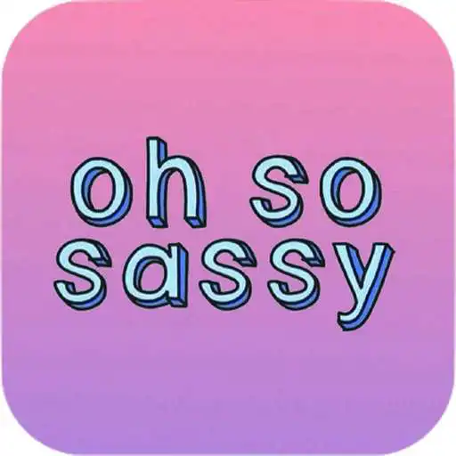 Free play online Sassy Wallpapers APK Free play online Sassy Wallpapers APK