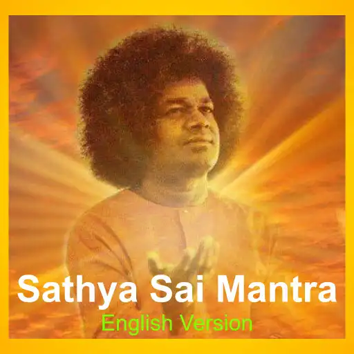 Play Sathya Sai Mantra (English) APK Play Sathya Sai Mantra (English) APK
