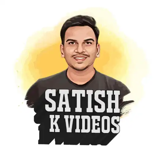 Play Satish K Videos APK Play Satish K Videos APK