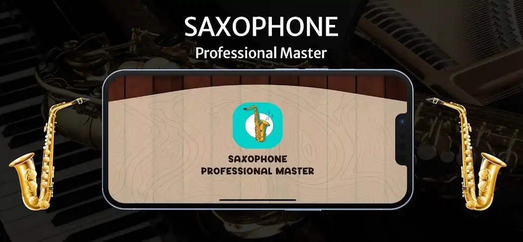 Play Saxophone Professional Master  and enjoy Saxophone Professional Master with UptoPlay
