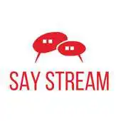 Free play online SayStream APK