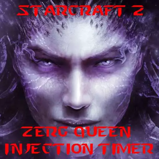 Run free android online SC2 Zerg Queen Inject Timer APK Run free android online SC2 Zerg Queen Inject Timer APK