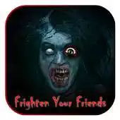 Free play online Scare your friend Horror Joke APK Free play online Scare your friend Horror Joke APK