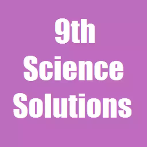 Free play online Science IX Solutions for NCERT APK Free play online Science IX Solutions for NCERT APK