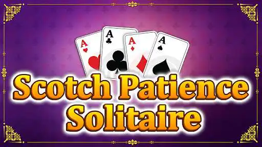 Play Scotch Patience Solitaire  and enjoy Scotch Patience Solitaire with UptoPlay