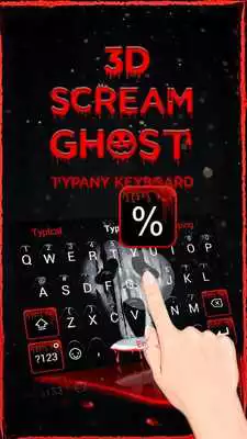 Play Scream Ghost Face 3D ThemeEmoji Keyboard