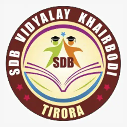 Play SDB Vidyalay Khairbodi Pragati Nagar Tirora APK