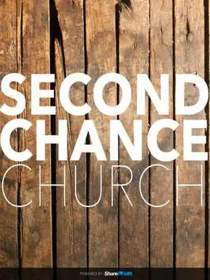 Play Second Chance Church Peoria