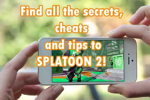 Play Secrets and guide of Splatoon 2