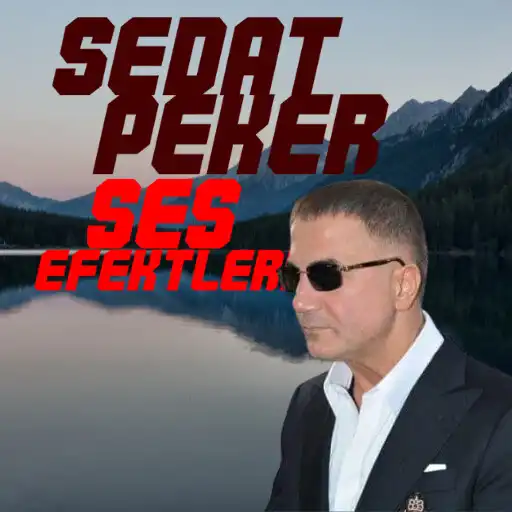 Play Sedat Peker Ses efektleri APK