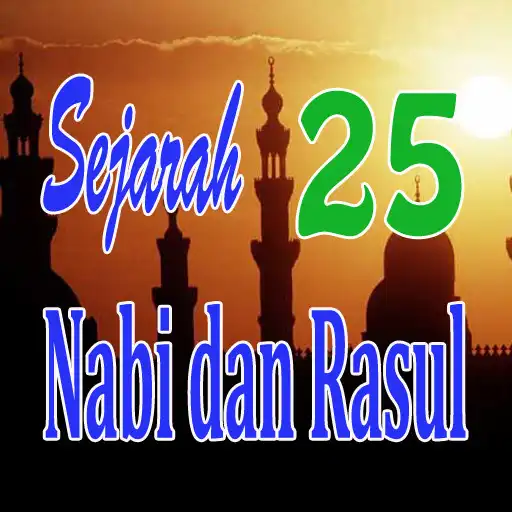 Play Sejarah 25 Nabi dan Rasul APK Play Sejarah 25 Nabi dan Rasul APK