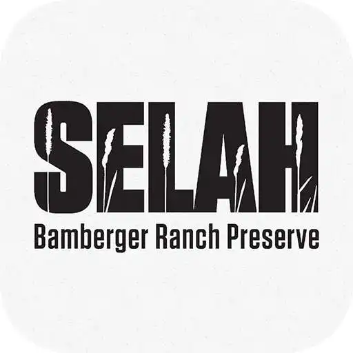 Play Selah Bamberger Ranch Preserve APK