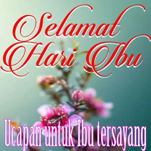 Play Selamat Hari Ibu APK Play Selamat Hari Ibu APK