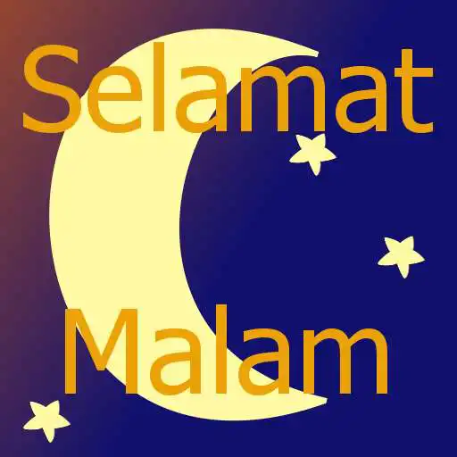 Play Selamat malam! APK