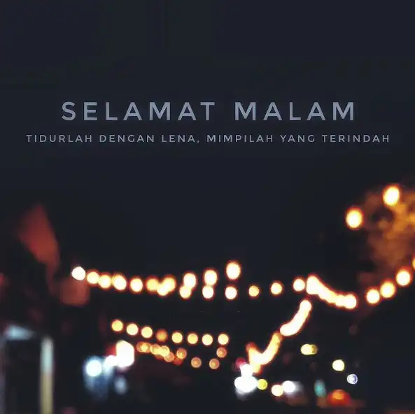 Play Selamat malam salam as an online game Selamat malam salam with UptoPlay