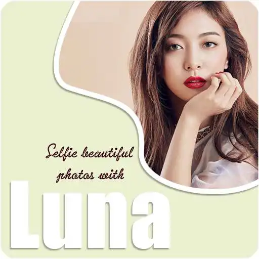 Play Selfie beautiful photos with Luna f(x) APK