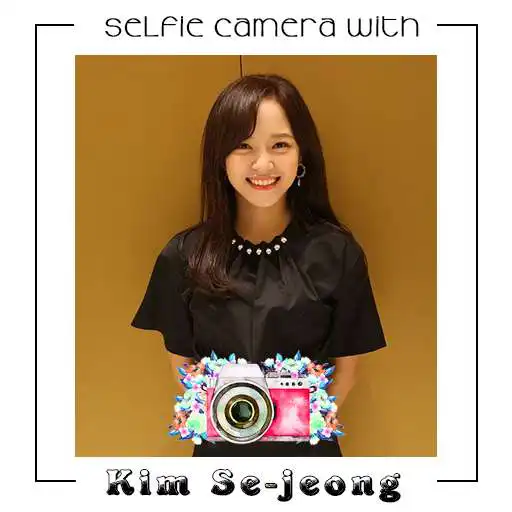 Play Selfie Camera With Kim Se-jeong (I.O.I) APK