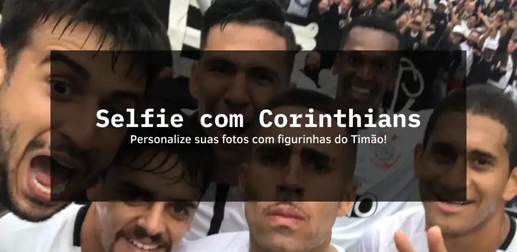 Play Selfie com Corinthians  and enjoy Selfie com Corinthians with UptoPlay