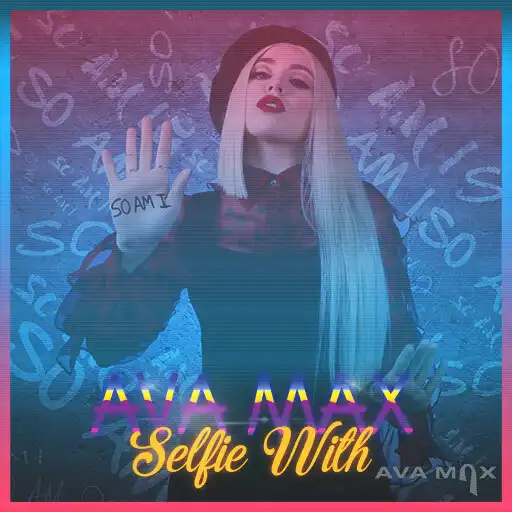 Play Selfie With Ava Max APK Play Selfie With Ava Max APK