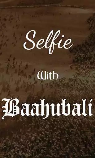 Play Selfie With Bahubhali 2  and enjoy Selfie With Bahubhali 2 with UptoPlay