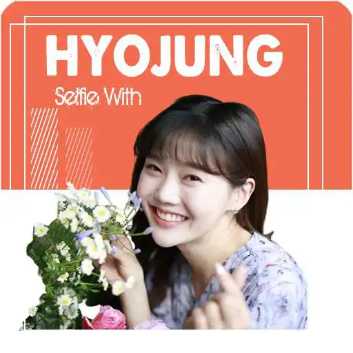 Play Selfie With Hyojung ( OH MY GIRL ) APK