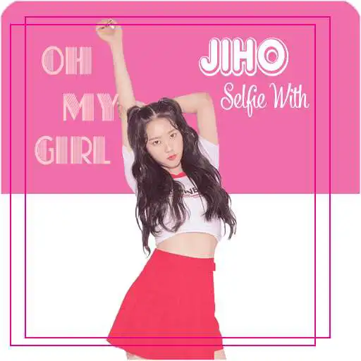 Play Selfie With Jiho ( OH MY GIRL ) APK