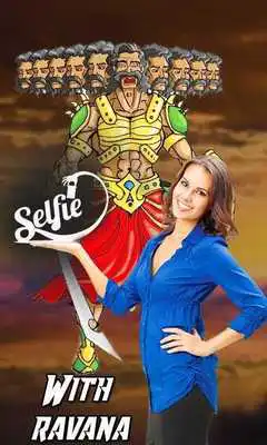 Play Selfie with Ravana Play Selfie with Ravana