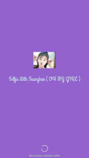 Play Selfie With Seunghee ( OH MY GIRL )  and enjoy Selfie With Seunghee ( OH MY GIRL ) with UptoPlay