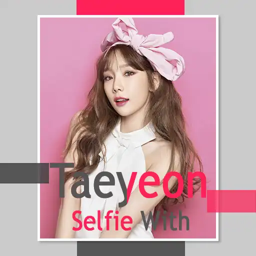Play Selfie With Taeyeon APK Play Selfie With Taeyeon APK