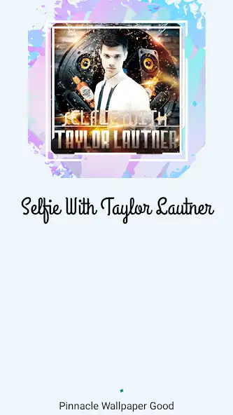 Play Selfie With  Taylor Lautner as an online game Selfie With  Taylor Lautner with UptoPlay