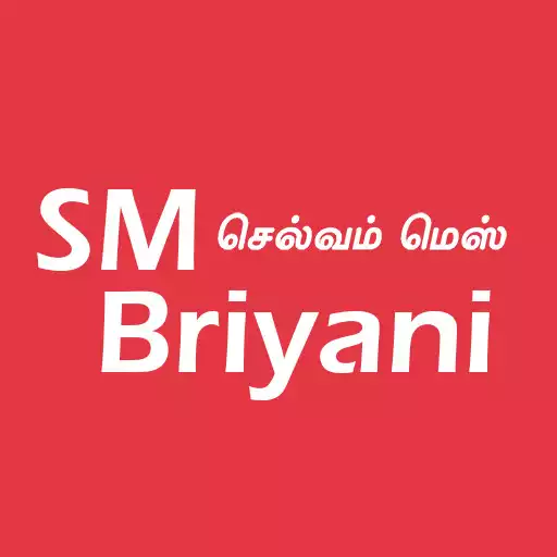 Play Selvam Mess-SM Briyani APK Play Selvam Mess-SM Briyani APK