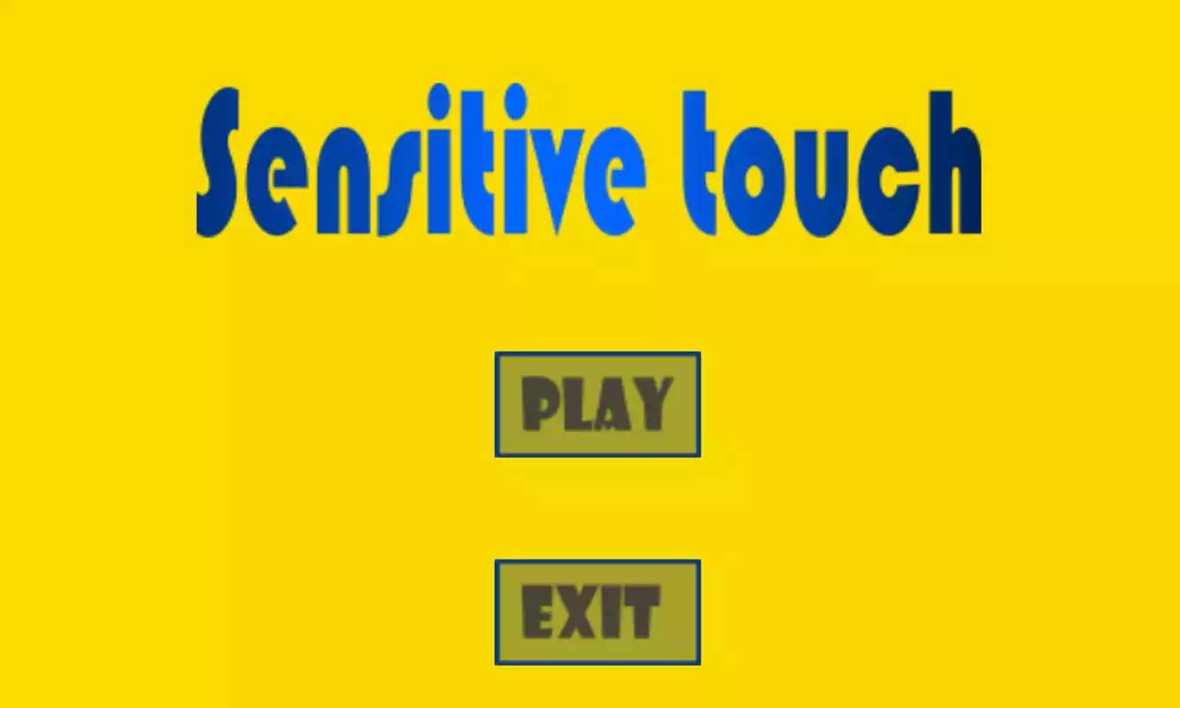 Play Sensitive Touch